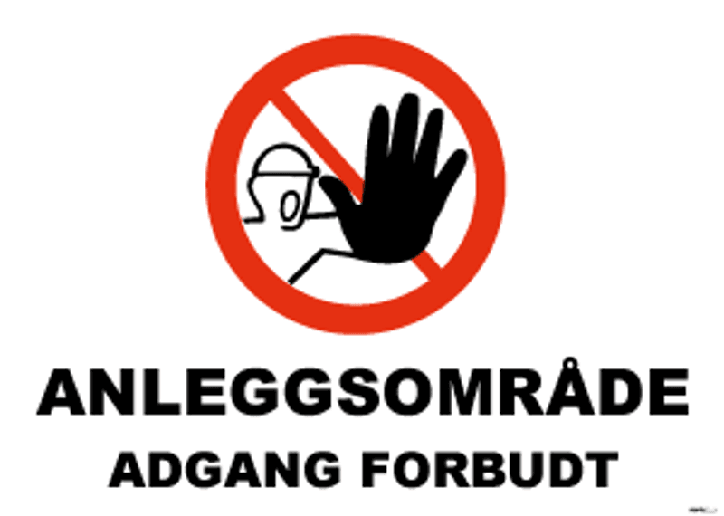 Byggeplasskilt - Anleggsområde adgang forbudt 500x700mm