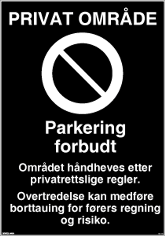 Privat område parkering forbudt skilt