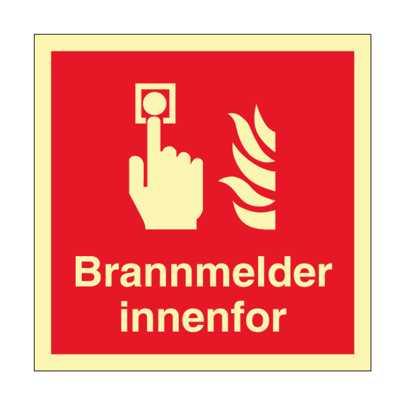 Brannmelder innenfor - brannskilt med symbol og tekst