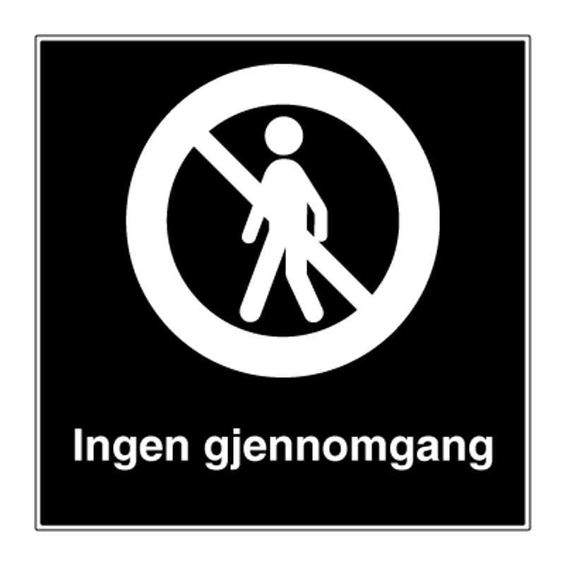Gjennomgang forbudt - Privatrettslig forbudsskilt