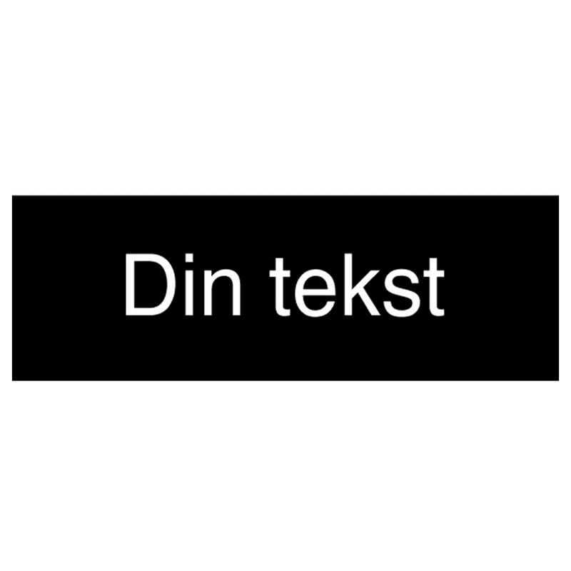 Skilt med egen tekst – Svart og hvit, 210x70 mm